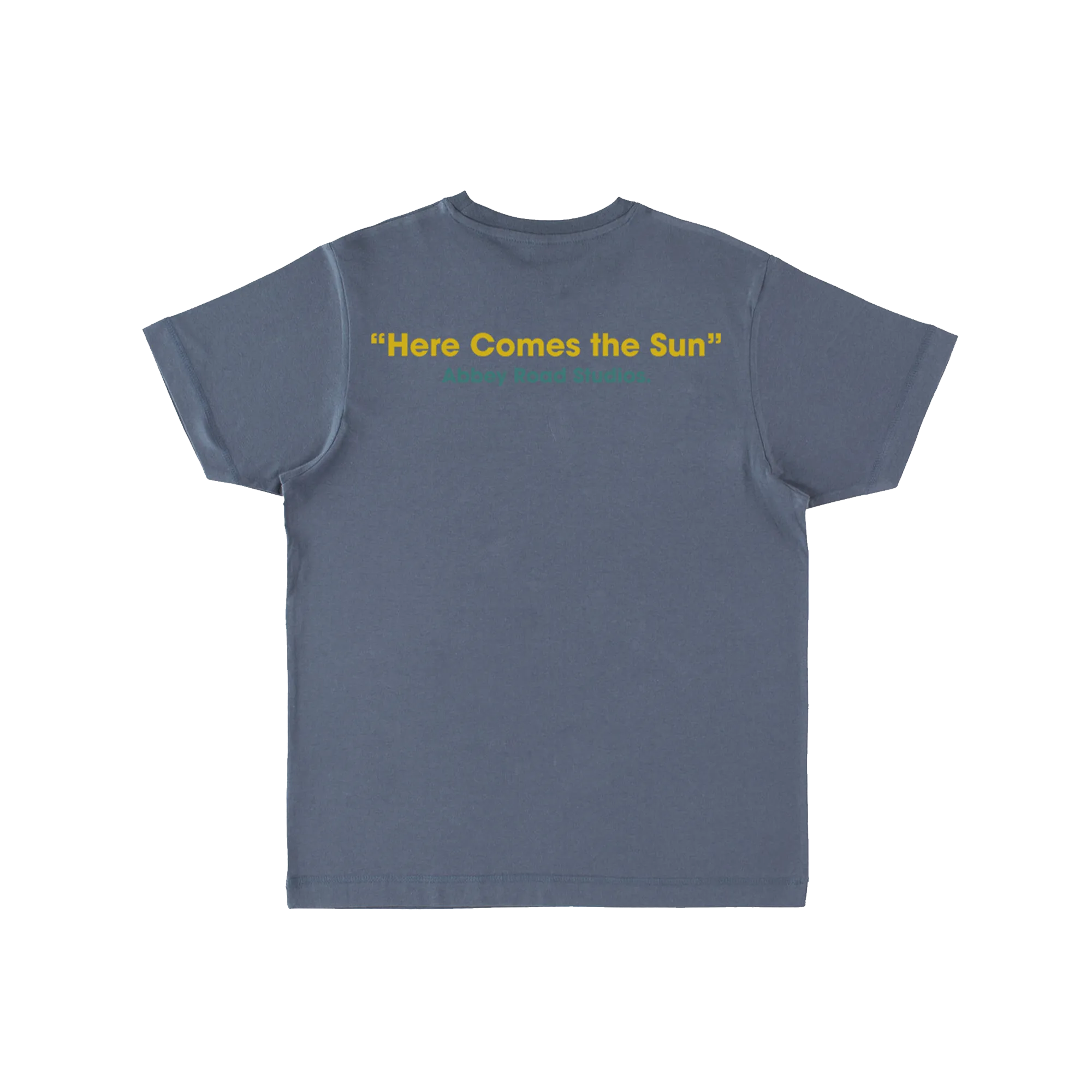 Here Comes The Sun T-Shirt