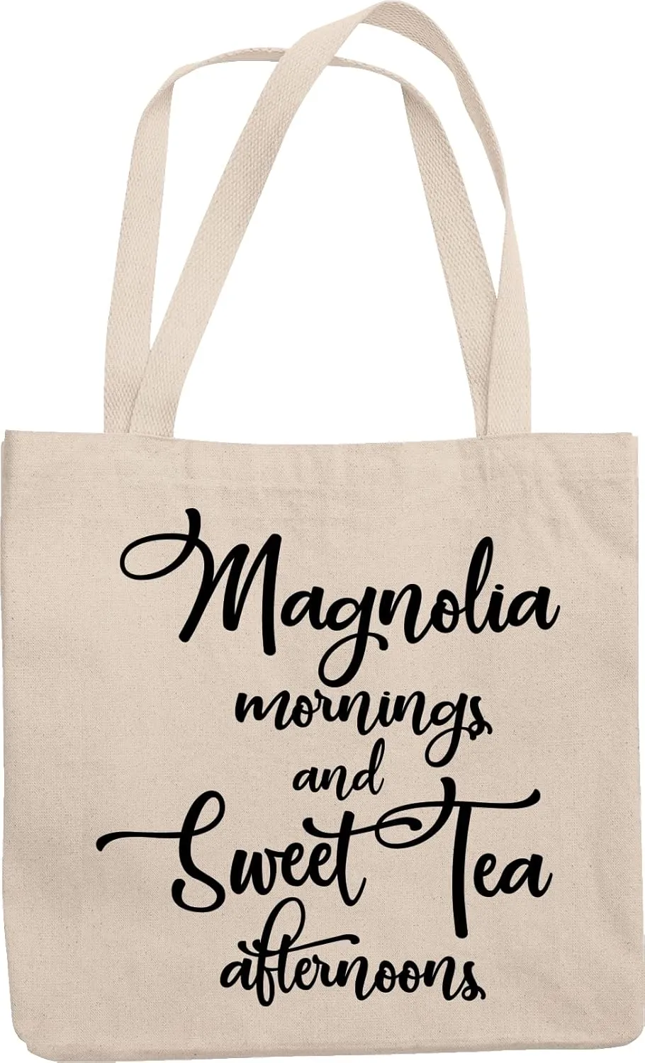 Magnolia Mornings And Sweet Tea Afternoons. Sweet Fragrant Reusable Tote Bag For Farmers, Florists, Women, Men, Southerners, Collectors And Tea Lovers