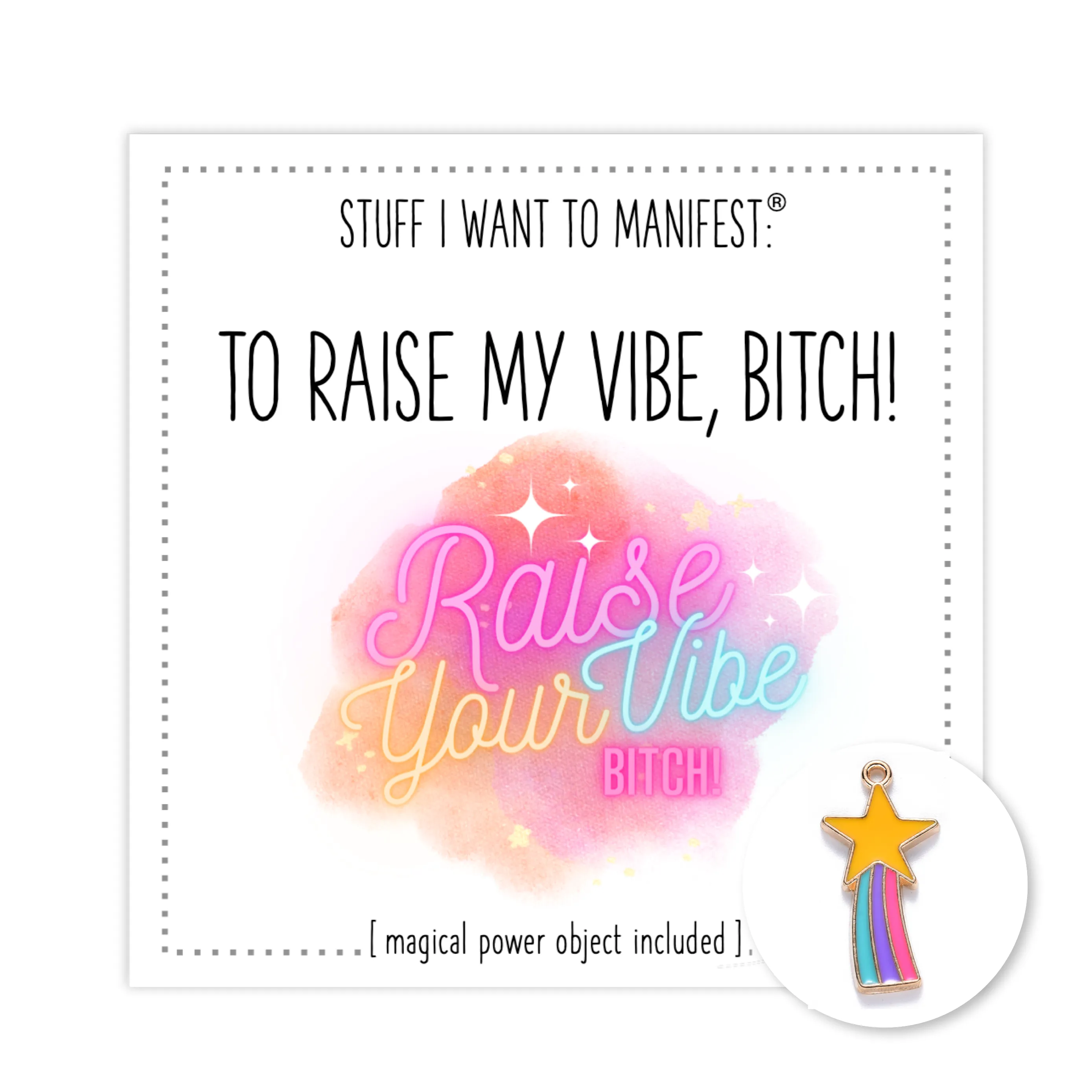 Stuff I Want To Manifest: Raise My Vibe